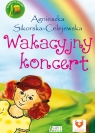 Wakacyjny koncert Sikorska-Celejewska Agnieszka