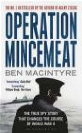 Operation Mincemeat Ben Macintyre, B. Macintyre