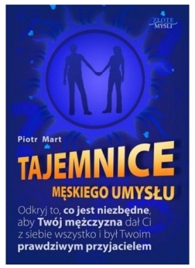 Tajemnice męskiego umysłu - Piotr Mart