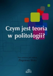 Czym jest teoria w politologii - <br />