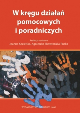 W kręgu działań pomocowych i poradniczych