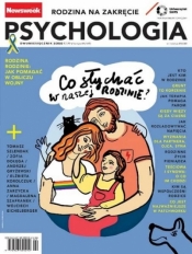 Newsweek Psychologia 2/2022 Rodzina na zakręcie - Opracowanie zbiorowe