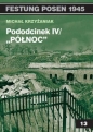 Pododcinek IV ?Północ? - Michał Krzyżaniak