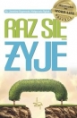 Raz się żyje - Jarosław Szymczak, Małgorzata Rybak