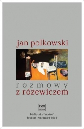 Rozmowy z Różewiczem - Jan Polkowski