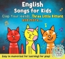 English Songs for Kids: Three Little Kittens praca zbiorowa
