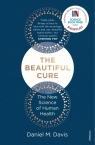 The Beautiful Cure Daniel M. Davis