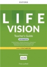 Life Vision Elementary. Książka nauczyciela + zasoby cyfrowe (Teacher's Guide