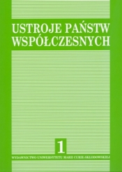Ustroje państw współczesnych Tom 1 - <br />