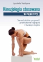 Kinezjologia stosowana. Samodzielnie przywróć prawidłowe napięcie i funkcje mięśni - Lyudmila Vasilyeva