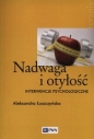 Nadwaga i otyłość - Aleksandra Łuszczyńska
