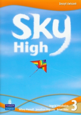 Sky High 3. Zeszyt ćwiczeń - Parnall Hilary, Bygrave Jonathan, Freebairn Ingrid