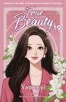 True Beauty. 19. True Beauty 19