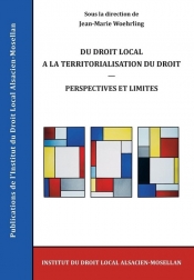 Du droit local ? la territorialisation du droit