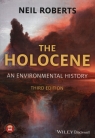 The Holocene An Environmental History Roberts Neil