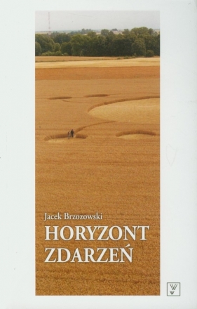 Horyzont zdarzeń - Brzozowski Jacek