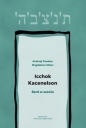 Icchok Kacenelson Bard w szeolu - Pawelec Andrzej, Magdalena Sitarz