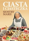 Ciasta i ciasteczka Siostry Marii