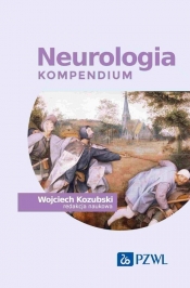 Neurologia. Kompendium - Kozubski Wojciech