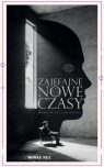 Zajefajne nowe czasy Szelągowski Marcin