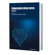 Zaburzenia rytmu serca - Katarzyna Mizia-Stec