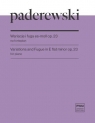 Wariacje i fuga es-moll op. 23 na fortepian Ignacy Jan Paderewski