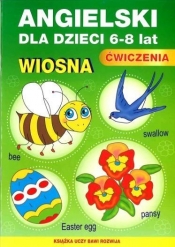 Angielski dla dzieci 6-8 lat. Ćwiczenia. Wiosna Zeszyt 21 - Katarzyna Piechocka-Empel