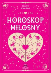 Horoskop miłosny - Elwira Sowińska