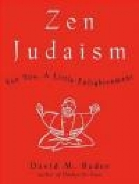 Zen Judaism David Bader