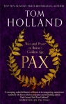 Pax. War and Peace in Rome's Golden Age wer. angielska Tom Holland