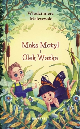 Maks Motyl i Olek Ważka - Malczewski Włodzimierz