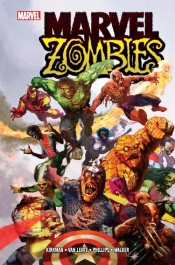 Marvel Zombies. Tom 2 - Robert Kirkman, Fred Van Lente, Kev Walker, Phillips Sean