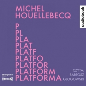 Platforma - Michel Houellebecq