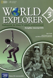 World Explorer 6 Książka nauczyciela Część 3 + 2CD - Cook Jain, Poszytek Paweł, Burdach-Szydłowska Milena
