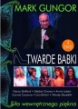 Twarde babki - Mark Gungor