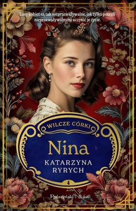 Wilcze córki. Nina. Tom 4 - Katarzyna Ryrych