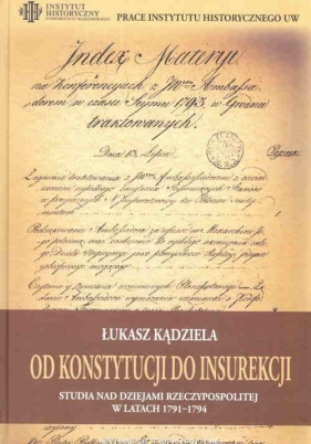 Od Konstytucji do Insurekcji - Łukasz Kądziela