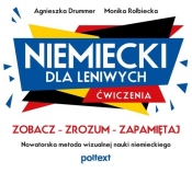 Niemiecki dla leniwych. Ćwiczenia - Agnieszka Drummer, Monika Rolbiecka