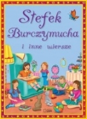 Stefek Burczymucha i inne wiersze