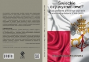 Świeckie czy wyznaniowe? - Kinga Przybysz-Polakowska