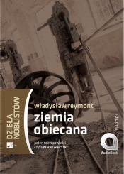 Ziemia obiecana (Audiobook) - Władysław Stanisław Reymont