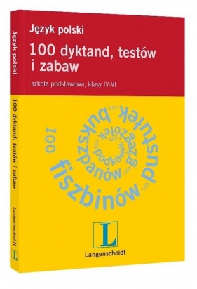 Język polski. 100 dyktand, testów i zabaw z płytą CD - Janik-Płocińska Barbara, Pawlic-Rafałowska Ewa