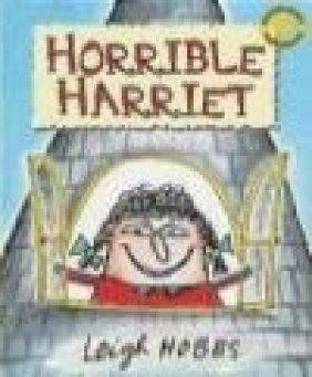 Horrible Harriet Leigh Hobbs