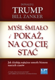 Myśl śmiało i pokaż na co cię stać