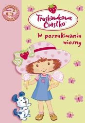 Truskawkowe Ciastko 4 W poszukiwaniu wiosny