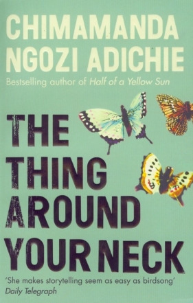 Thing Around Your Neck