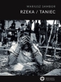Rzeka/Taniec - Mariusz Sambor