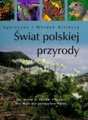 Świat polskiej przyrody - Agnieszka Bilińska