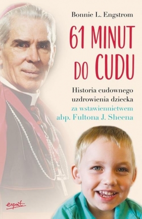 61 minut do cudu - Bonnie L. Engstrom
