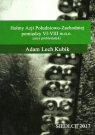 Hełmy Azji Południowo-Zachodniej pomiędzy VI-VIII w.n.e. Zarys Adam Lech Kubik